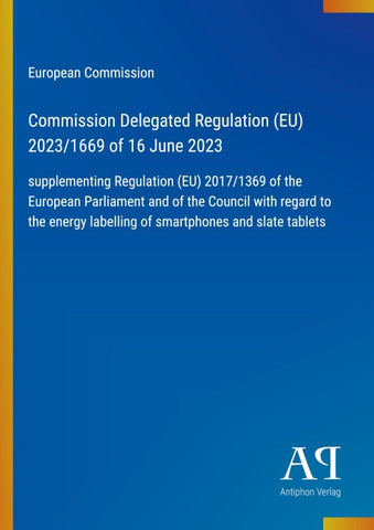 Commission Delegated Regulation (EU) 2023/1669 of 16 June 2023