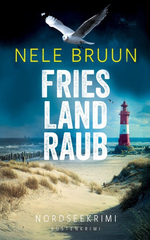 FriesLandRaub (Nordseekrimi)
