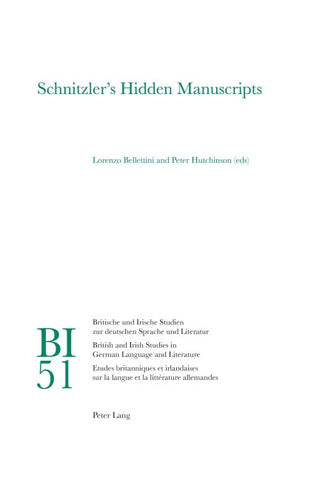 Schnitzler’s Hidden Manuscripts