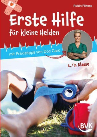 Erste Hilfe für kleine Helden