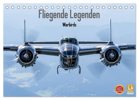 Fliegende Legenden - Warbirds (Tischkalender 2027 DIN A5 quer), CALVENDO Monatskalender