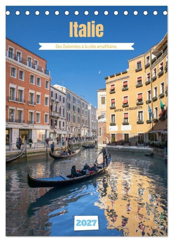 Italie - Des Dolomites à la côte amalfitaine (Calendrier de bureau 2027 DIN A5 horizontal), CALVENDO calendrier mensuel