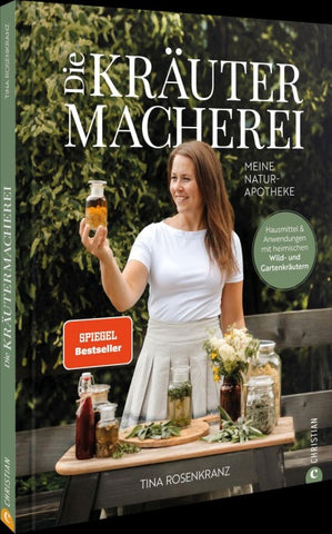 Die Kräutermacherei. Meine Naturapotheke.