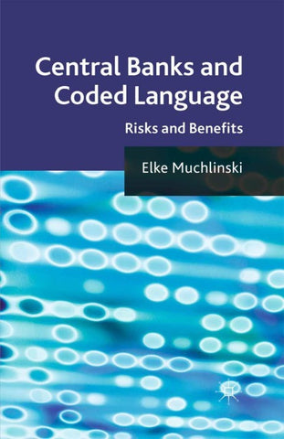 Central Banks and Coded Language