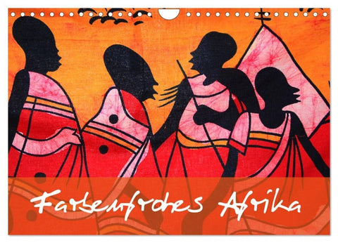 Farbenfrohes Afrika (Wandkalender 2027 DIN A4 quer), CALVENDO Monatskalender