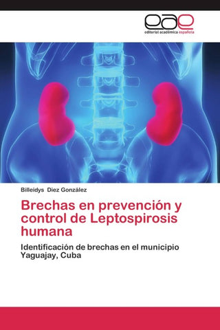 Brechas en prevención y control de Leptospirosis humana