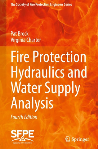 Fire Protection Hydraulics and Water Supply Analysis