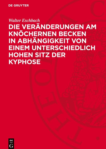 Die Veränderungen am knöchernen Becken in Abhängigkeit von einem unterschiedlich Hohen Sitz der Kyphose