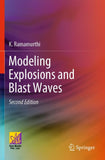 Modeling Explosions and Blast Waves