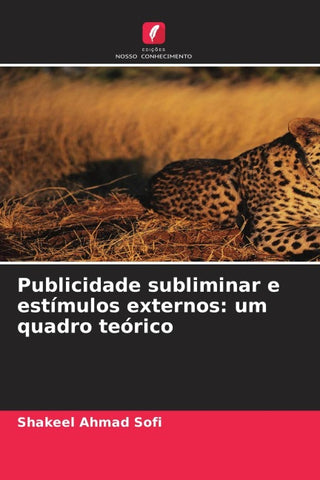 Publicidade subliminar e estímulos externos: um quadro teórico
