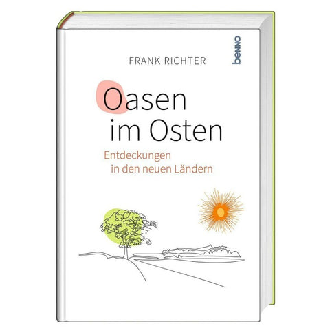 Oasen im Osten