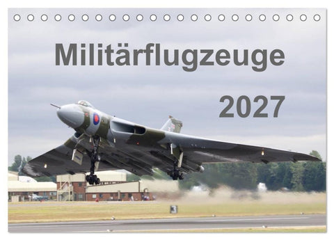 Militärflugzeuge 2027 (Tischkalender 2027 DIN A5 quer), CALVENDO Monatskalender