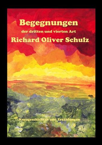 Begegnungen der dritten und vierten Art