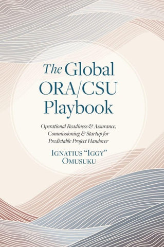 The Global ORA/CSU Playbook