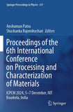 Proceedings of the 6th International Conference on Processing and Characterization of Materials