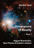 Dimensions of Reality -  Part 1