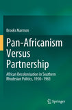Pan-Africanism Versus Partnership