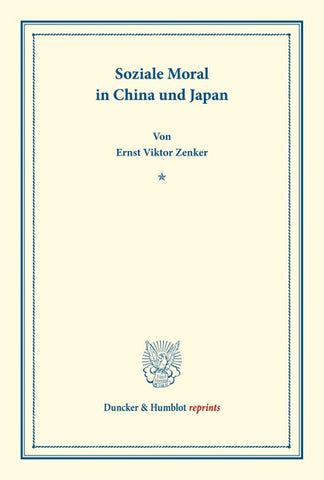 Soziale Moral in China und Japan.