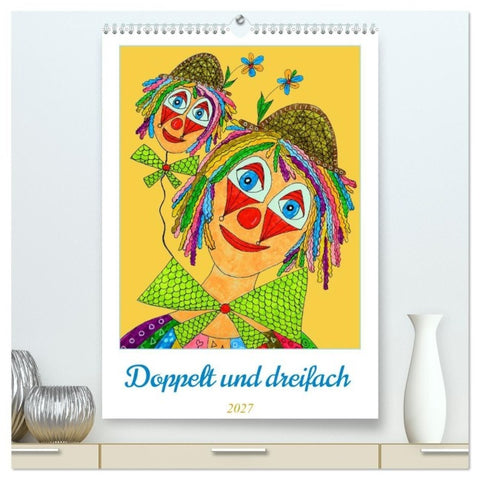 Doppelt oder dreifach (hochwertiger Premium Wandkalender 2027 DIN A2 hoch), Kunstdruck in Hochglanz