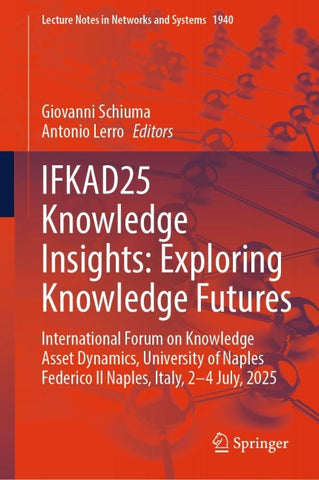 IFKAD25 Knowledge Insights: Exploring Knowledge Futures