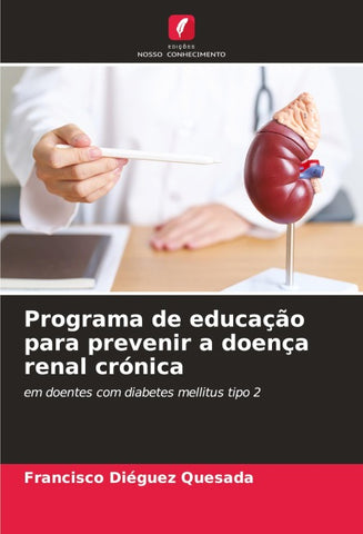 Programa de educação para prevenir a doença renal crónica