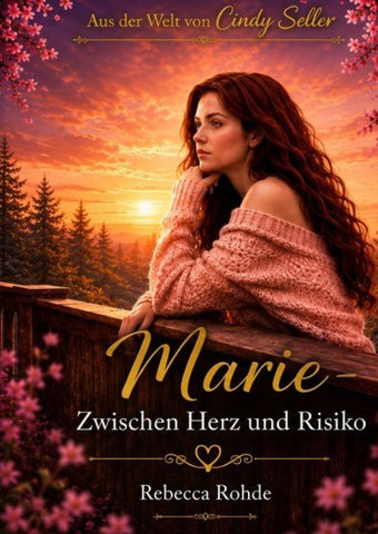 Marie - Zwischen Herz und Risiko
