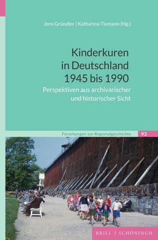 Kinderkuren in Deutschland 1945 bis 1990