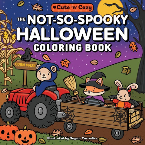 The Not-So-Spooky Halloween Coloring Book