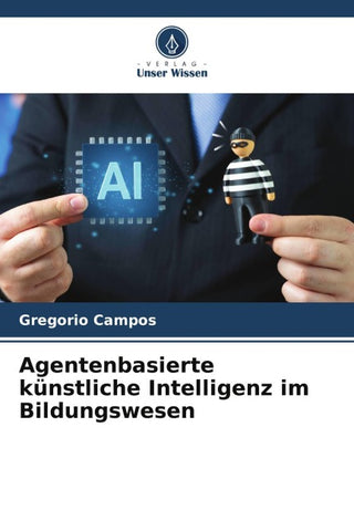 Agentenbasierte künstliche Intelligenz im Bildungswesen