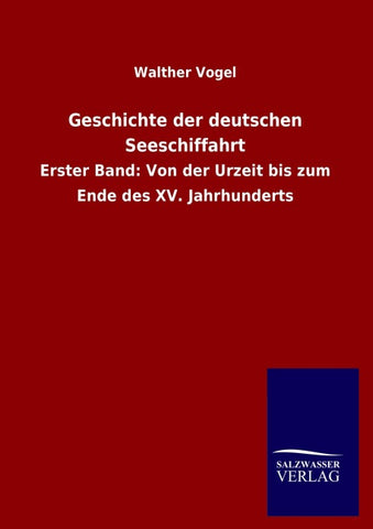 Geschichte der deutschen Seeschiffahrt