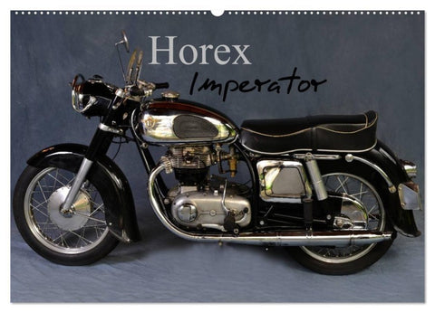 Horex Imperator (Wandkalender 2027 DIN A2 quer), CALVENDO Monatskalender
