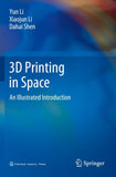 3D Printing in Space