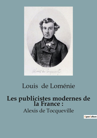 Les publicistes modernes de la France :