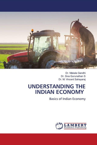 UNDERSTANDING THE INDIAN ECONOMY