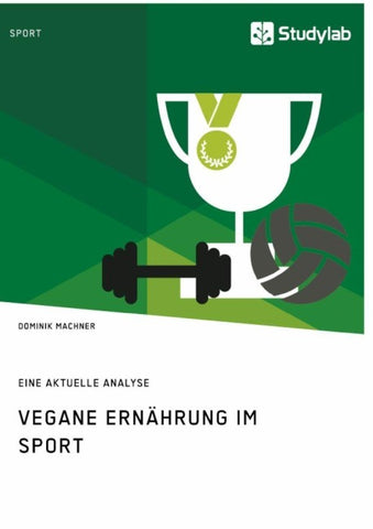 Vegane Ernährung im Sport