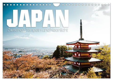 Japan - Zwischen Tempeln und Neonlicht (Wandkalender 2027 DIN A4 quer), CALVENDO Monatskalender