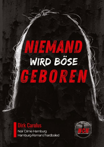 Niemand Wird Böse Geboren