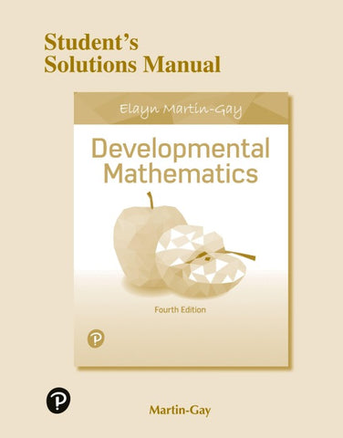 Student Solutions Manual for Developmental Mathematics