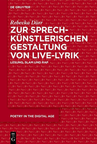 Zur sprechkünstlerischen Gestaltung von Live-Lyrik