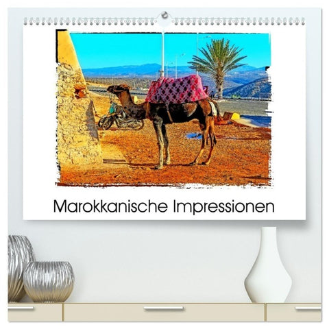 Marokkanische Impressionen (hochwertiger Premium Wandkalender 2027 DIN A2 quer), Kunstdruck in Hochglanz