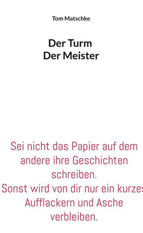 Der Turm und Der Meister