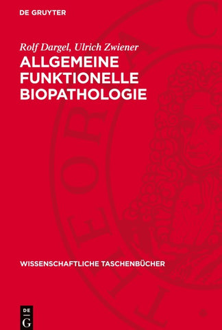 Allgemeine funktionelle Biopathologie