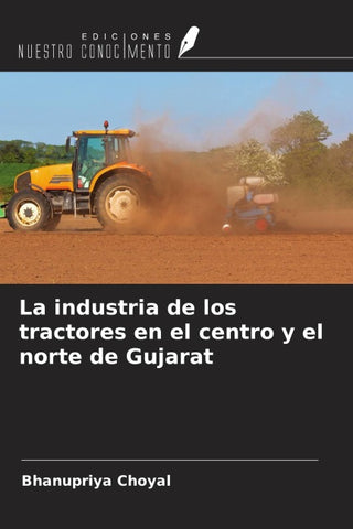 La industria de los tractores en el centro y el norte de Gujarat