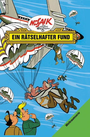 Mosaik. Weltraum-Serie: Ein rätselhafter Fund, Bd. 4