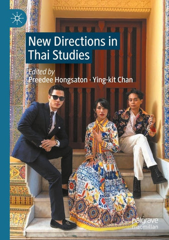 New Directions in Thai Studies