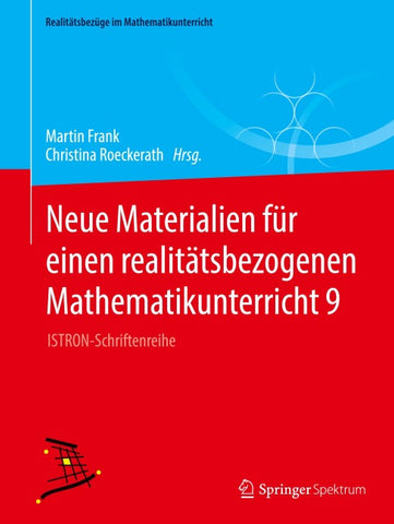 Neue Materialien für einen realitätsbezogenen Mathematikunterricht 9