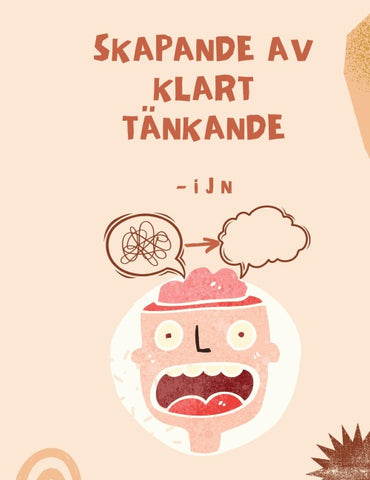 Skapande av klart tänkande