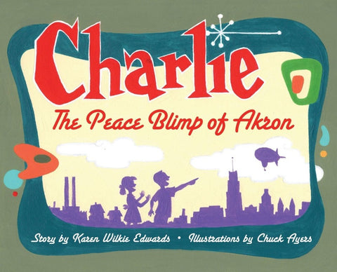 Charlie The Peace Blimp of Akron