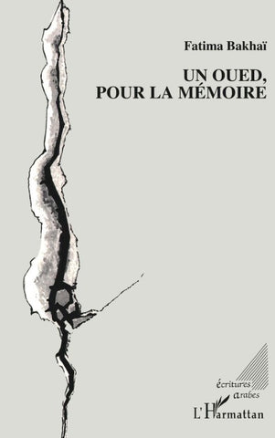 Un oued pour la mémoire