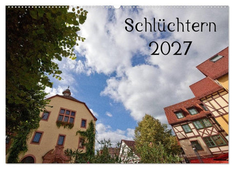 Schlüchtern 2027 (Wandkalender 2027 DIN A2 quer), CALVENDO Monatskalender